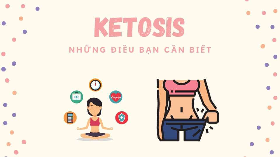 Ketosis là gì