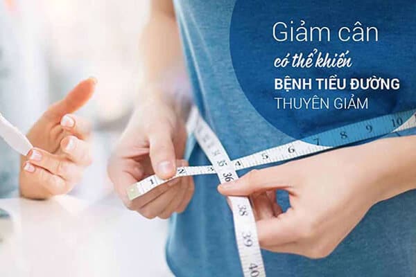 Nếu thừa cân béo phì thì giảm cân là một biện pháp cần thiết để cái thiện và ngăn ngừa biến chứng tiểu đường