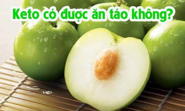 Keto có được ăn táo không