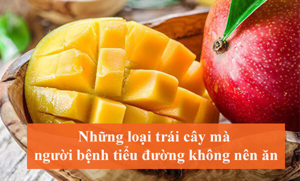 Những loại trái cây người bệnh không nên ăn